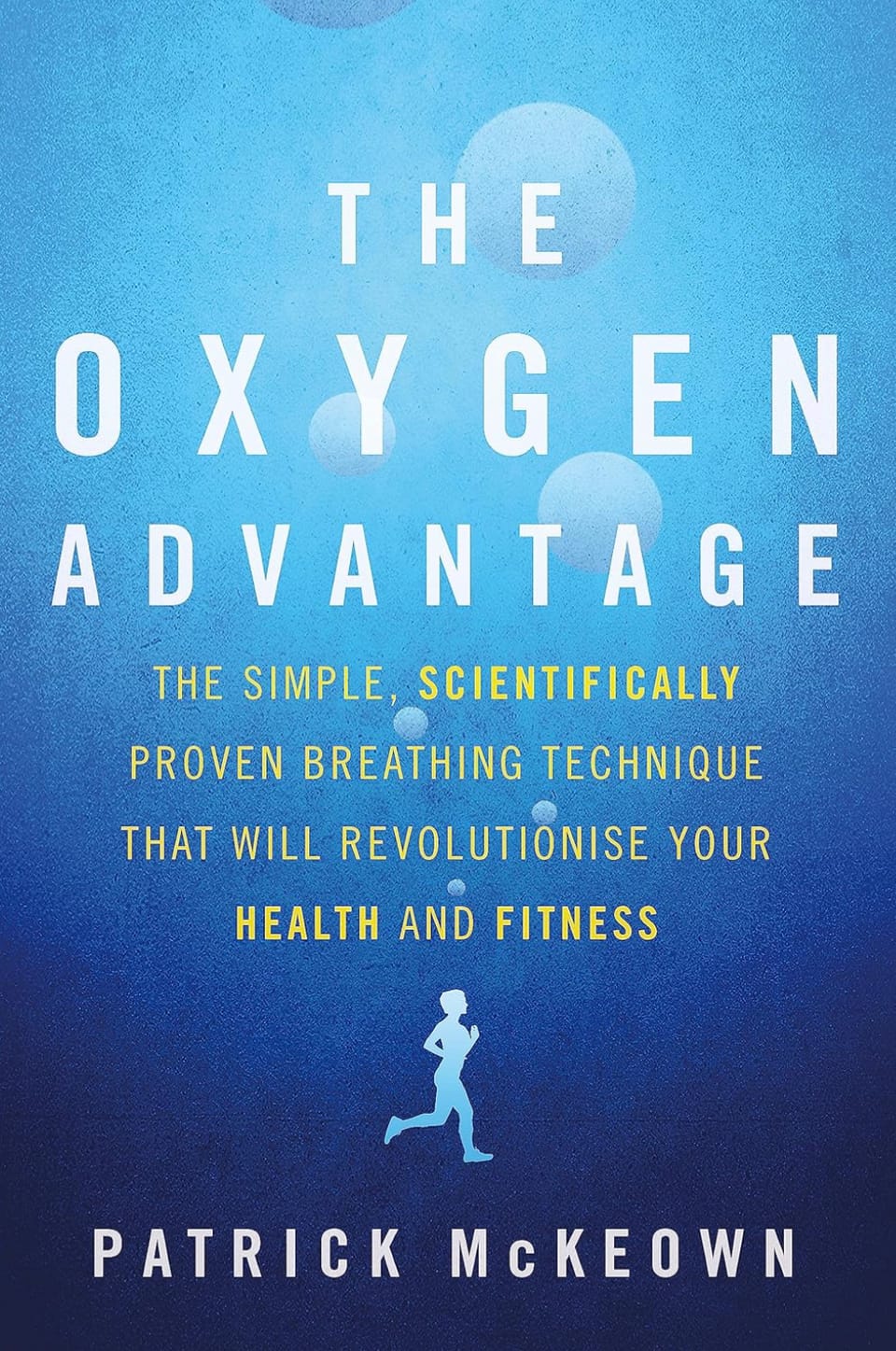 'The Oxygen Advantage' by Patrick McKeown - Book Impressions